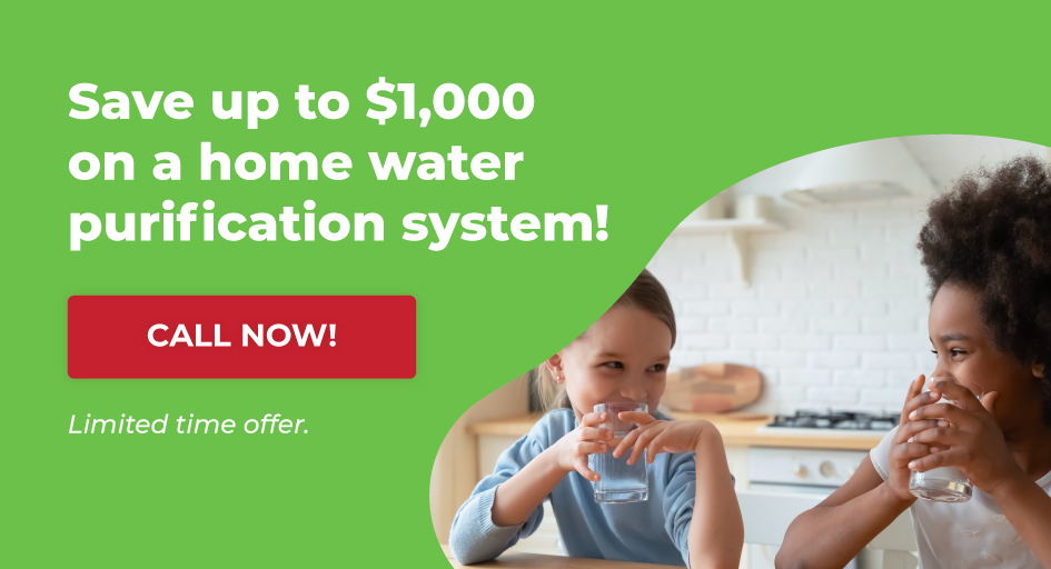 save $1,000 on home water purification system